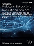 Cover: Advances in Aggregation Induced Emission Materials in Biosensing and Imaging for Biomedical Applications - Part A - Academic Press