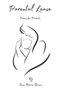 Cover: Parental Leave - Am Brown Author, LLC