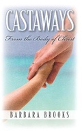Cover: Castaways from the Body of Christ - Bowker Identifier Services