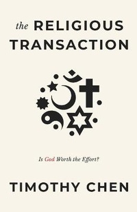 Enlarge image Cover: The Religious Transaction - Timothy Chen