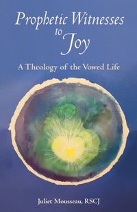 Abbildung von: Prophetic Witnesses to Joy - Liturgical Press