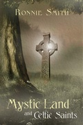 Cover: Mystic Land and Celtic Saints - Plenus Gratia Publications