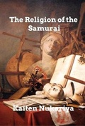 Cover: The Religion of the Samurai - Blurb