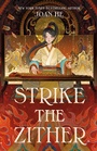 Cover: Strike the Zither - St Martin's Press