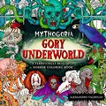 Cover: Mythogoria: Gory Underworld - Castle Point Books