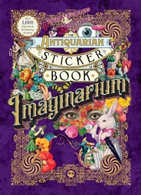 Abbildung von: The Antiquarian Sticker Book: Imaginarium - Odd Dot