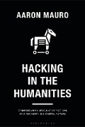 Cover: Hacking in the Humanities - Bloomsbury Academic
