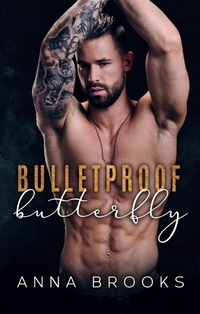 Enlarge image Cover: Bulletproof Butterfly - Anna Brooks