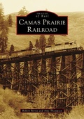 Cover: Camas Prairie Railroad - Arcadia Publishing (SC)