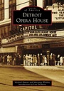 Cover: Detroit Opera House - Arcadia Publishing (SC)