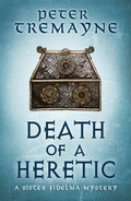 Cover: Death of a Heretic  (Sister Fidelma Mysteries Book 33) - Headline