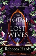 Cover: The House of Lost Wives - Headline Accent