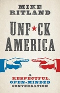 Cover: Unfuck America - Mike Drop Media