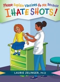 Cover: Please Explain Vaccines to Me - Loving Healing Press