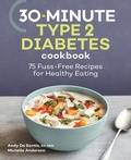 Cover: 30-Minute Type 2 Diabetes Cookbook - Callisto Media Inc.