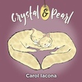 Cover: Crystal & Pearl - Palmetto Publishing