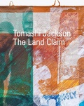 Cover: Tomashi Jackson: The Land Claim - DelMonico Books/D.A.P.
