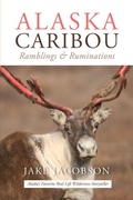Cover: Alaska Caribou - Publication Consultants