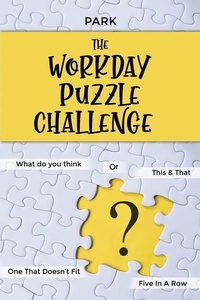 Enlarge image Cover: The Workday Puzzle Challenge - Dorrance Publishing Co.
