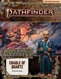 Cover: Pathfinder Adventure Path: Cradle of Quartz (Outlaws of Alkenstar 2 of 3) (P2) - Paizo Publishing, LLC
