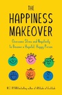Cover: The Happiness Makeover - Mango Media