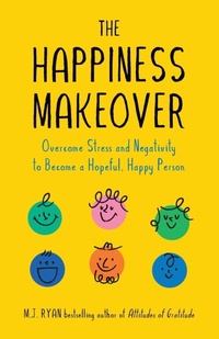 Enlarge image Cover: The Happiness Makeover - Mango Media