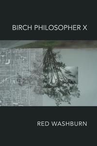 Enlarge image Cover: Birch Philosopher X - Finishing Line Press
