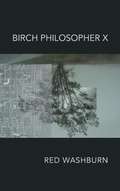 Cover: Birch Philosopher X - Finishing Line Press