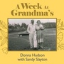 Cover: A Week at Grandma's - iUniverse