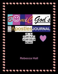Enlarge image Cover: Bomic God's 10 Apostles Journal Jr. Rj Jldr Rjej Jcar Ddjr Bomic - Trafford Publishing