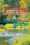 Cover: Epiphanies, Serendipities & Sacred Spaces - AUTHORHOUSE