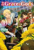 Cover: By the Grace of the Gods: Volume 10 - J-Novel Club