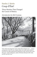 Cover: Coup d'Etat! Three Murders That Changed the Course of History. President Kennedy, Reverend King, Senator R. F. Kennedy - Dominantstar