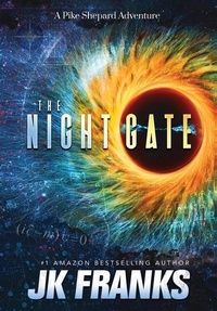 Enlarge image Cover: The Night Gate - Jk Franks Media LLC