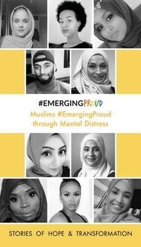 Abbildung von: Muslims #EmergingProud  through Mental Distress - Chapters of Solace