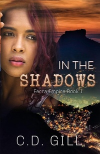 Enlarge image Cover: In the Shadows - C.D. Gill