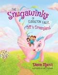 Cover: The Snugawinks of Cuddleton Falls, Off to Dreamland - Back of the Yards Publishing LLC