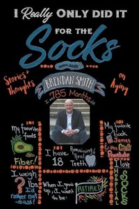 Enlarge image Cover: I Really Only Did It For The Socks - MINDSTIR MEDIA