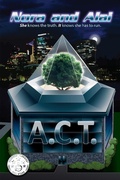 Cover: A.C.T. (Nora and Alai, #1) - David Sines