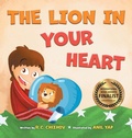 Cover: The Lion in Your Heart - Blissful Conch LLC