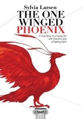 Cover: The One Winged Phoenix - Sylvia Larsen