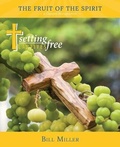 Cover: The Fruit of the Spirit - Setting Captives Free Publishing