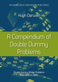Abbildung von: A Compendium of Double Dummy Problems - Master Point Press