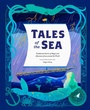 Cover: Tales of the Sea - Chronicle Books LLC