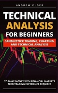 Cover: Technical Analysis for Beginners - Andrew Elder
