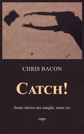 Cover: CATCH! - New Generation Publishing