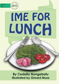 Enlarge image Cover: Ime For Lunch - Library for All