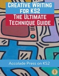 Cover: Creative Writing for KS2 - Accolade Press