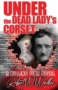 Cover: Under the Dead Lady's Corset - Prospective Press