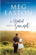 Cover: It Started with a Sunset - Mountain Heights Publishing